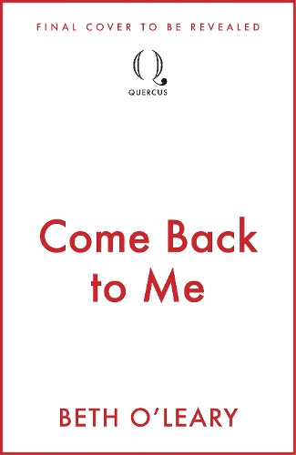 Come Back to Me