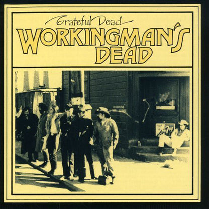 Workingman's Dead