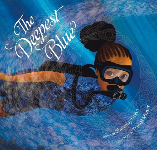The Deepest Blue: A Stunning Color Picture Book about Connecting to Ancestors, for Kids (Ages 4-10