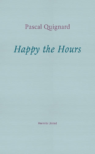 Happy the Hours