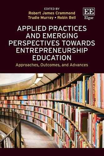 Applied Practices and Emerging Perspectives Towards Entrepreneurship Education