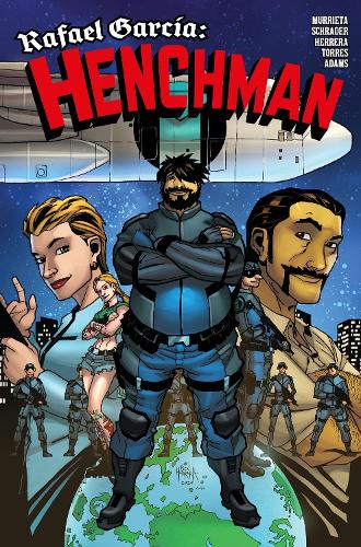 Rafael Garcia: Henchman