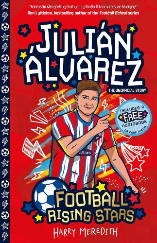 Football Rising Stars: Julián Álvarez