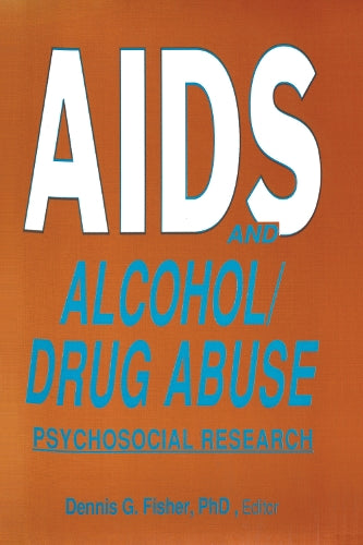 AIDS and Alcohol/Drug Abuse