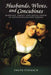Husbands, Wives, and Concubines