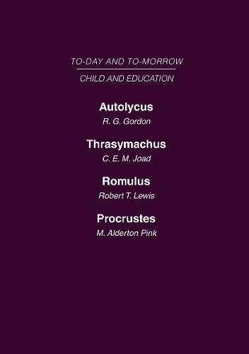Child and Education: Mini-set D Today & Tomorrow 2 vols