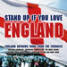 Stand Up If You Love England