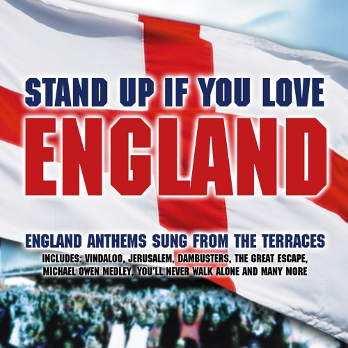 Stand Up If You Love England
