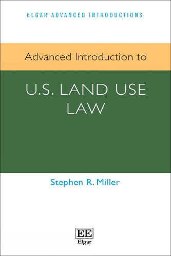 Advanced Introduction to U.S. Land Use Law