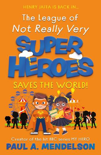 The League Of Not Really Very Super Her