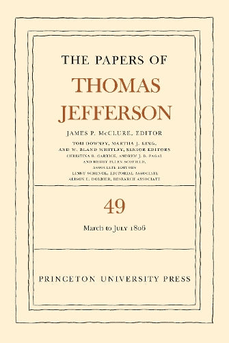 Papers of Thomas Jefferson, Volume 49