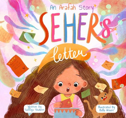 An Arafah Story : Seher's Letter