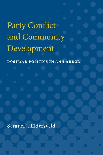 Party Conflict & Community Development