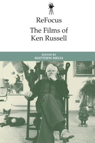 ReFocus: The Films of Ken Russell