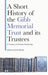 A Short History of the Gibb Memorial Trust and its Trustees