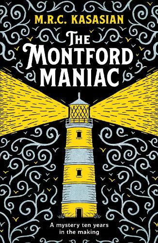 The Montford Maniac