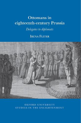 Ottomans in Eighteenth-Century Prussia