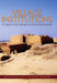 Village Institutions in Egypt in the Roman to Early Arab Periods