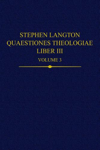 Stephen Langton, Quaestiones Theologiae