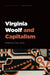 Virginia Woolf and Capitalism