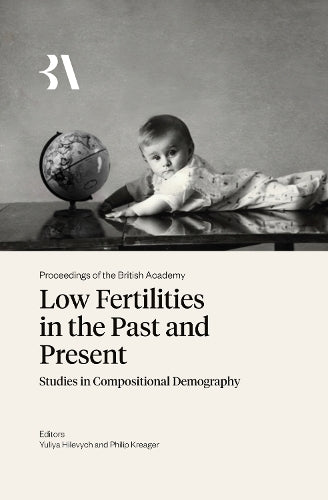 Low Fertilities in the Past and Present