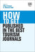 How to Get Published in the Best Tourism Journals