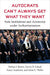 Autocrats Can't Always Get What They Want