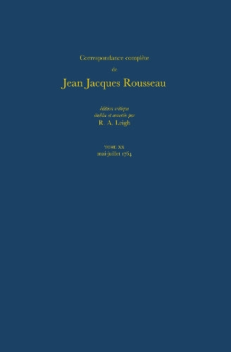 Correspondance complète de Rousseau (Complete Correspondence of Rousseau) 20
