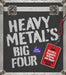 Heavy Metal's Big Four