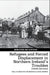 Refugees and Forced Displacement in Northern Ireland’s Troubles