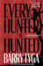 Every Hunter Is Hunted