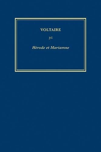 Œuvres complètes de Voltaire (Complete Works of Voltaire) 3C
