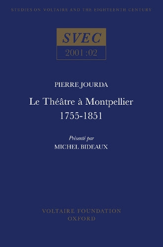 Le Théâtre à Montpellier 1755-1851