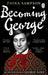 Becoming George