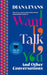 I Want to Talk to You