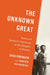 The Unknown Great