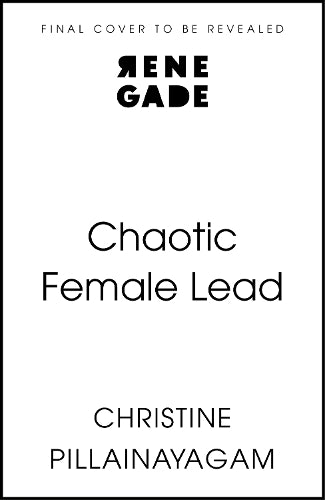 Chaotic Female Lead