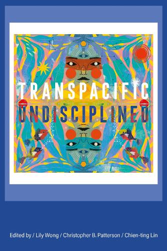 Transpacific, Undisciplined