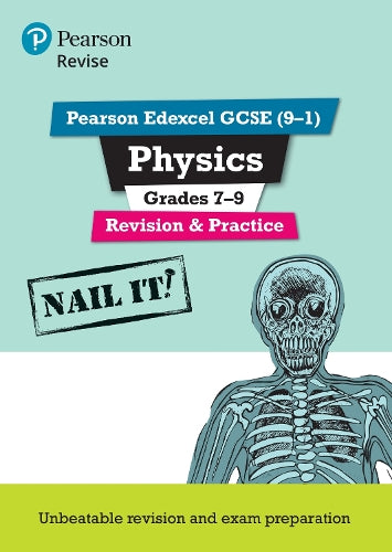 Pearson REVISE Edexcel GCSE (9-1) Physics Grades 7-9 Revision and Practice: For 2024 and 2025 assessments and exams