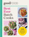 GOOD FOOD Best Ever Batch Cooks