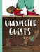 Unexpected Guests