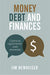 Money, Debt, and Finances