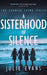A Sisterhood of Silence