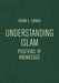 Understanding Islam