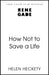How Not to Save a Life