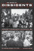 The Making of Dissidents