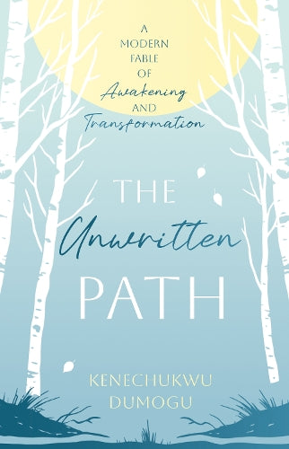 The Unwritten Path