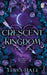 Crescent Kingdom