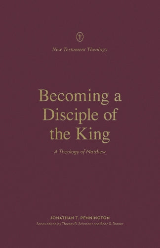 Becoming a Disciple of the King