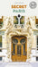 Secret Paris Guide